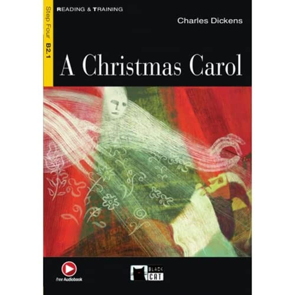 A Christmas Carol. Free Audiobook (Black Cat. reading And Training) - 9788431677589