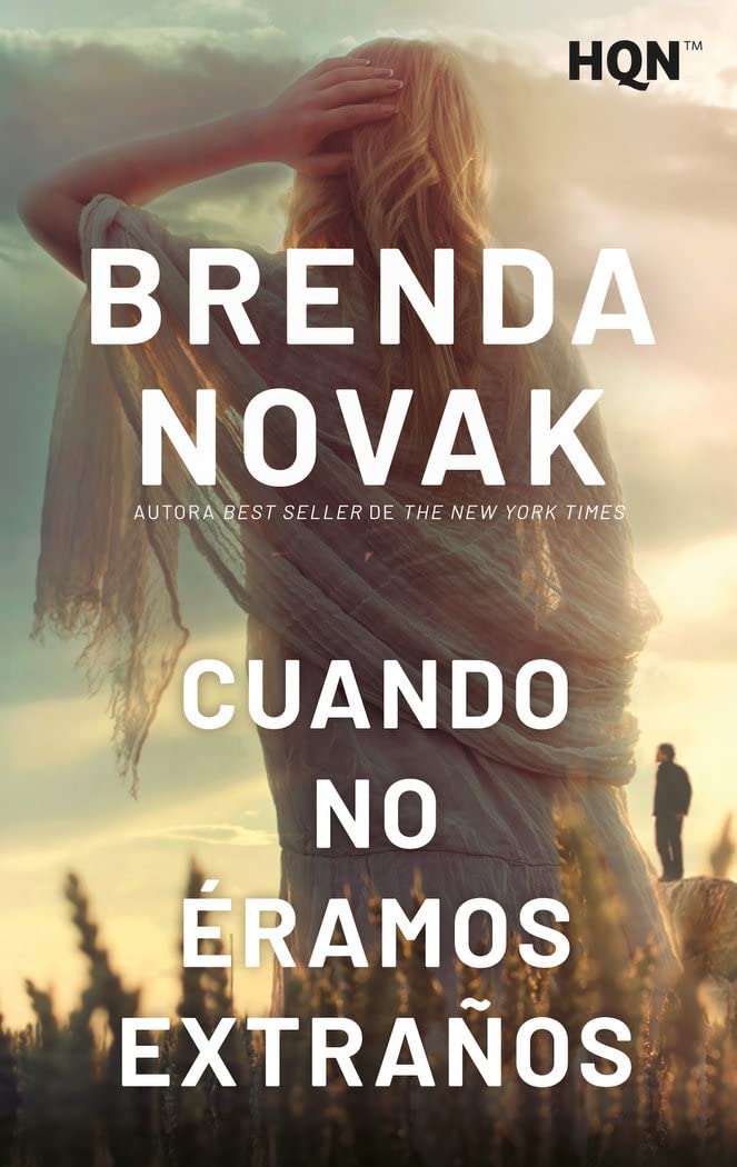 Cuando No éramos Extraños: 242 (HQN)