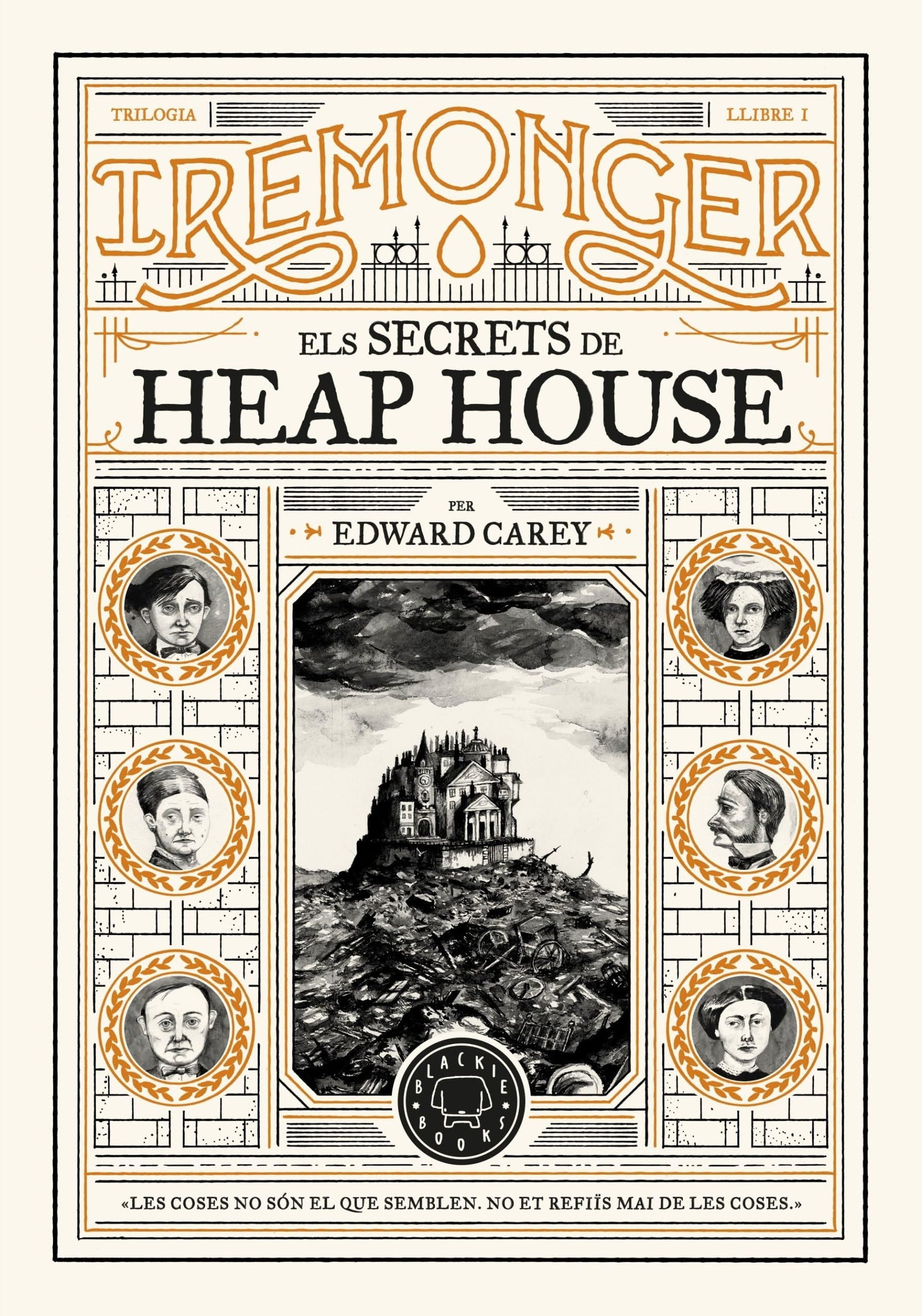 Trilogia IREMONGER 1: Els secrets de Heap House (Novel·la)