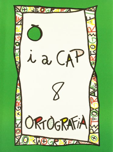 PUNT I A CAP ORTOGRAFIA N? 8 SERIE VERDA (3R 4T CURS)