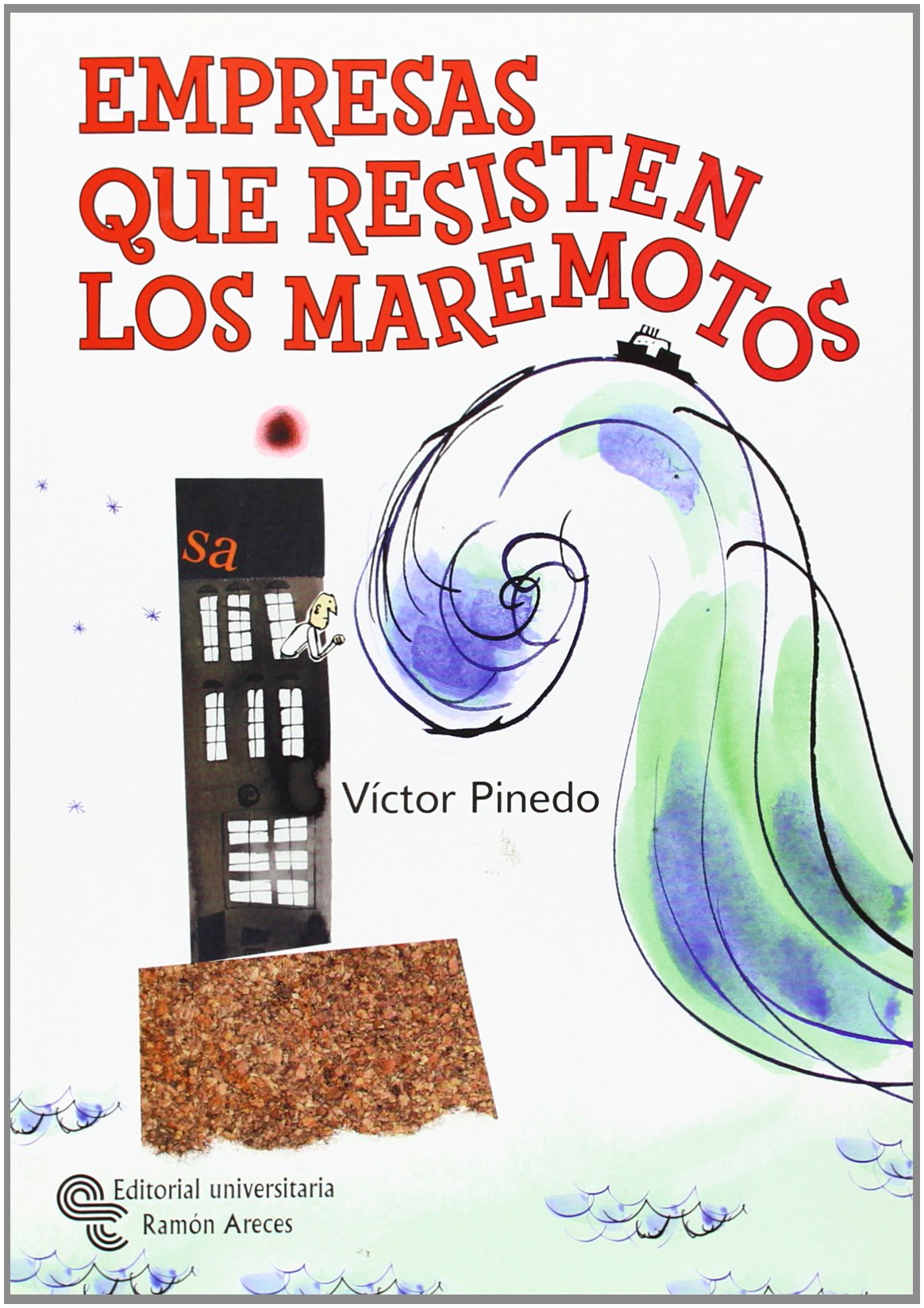 Empresas que resisten los maremotos (Management)