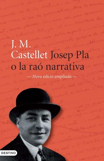 Josep Pla o la raó narrativa: 214 (L'ANCORA)