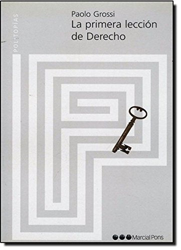 La Primera Leccion De Derecho