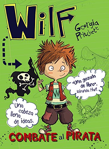 Wilf combate al pirata. Libro 2 (LITERATURA INFANTIL - Narrativa infantil)