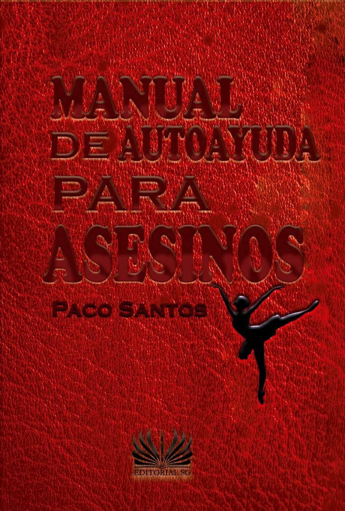 Manual de autoayuda para asesinos
