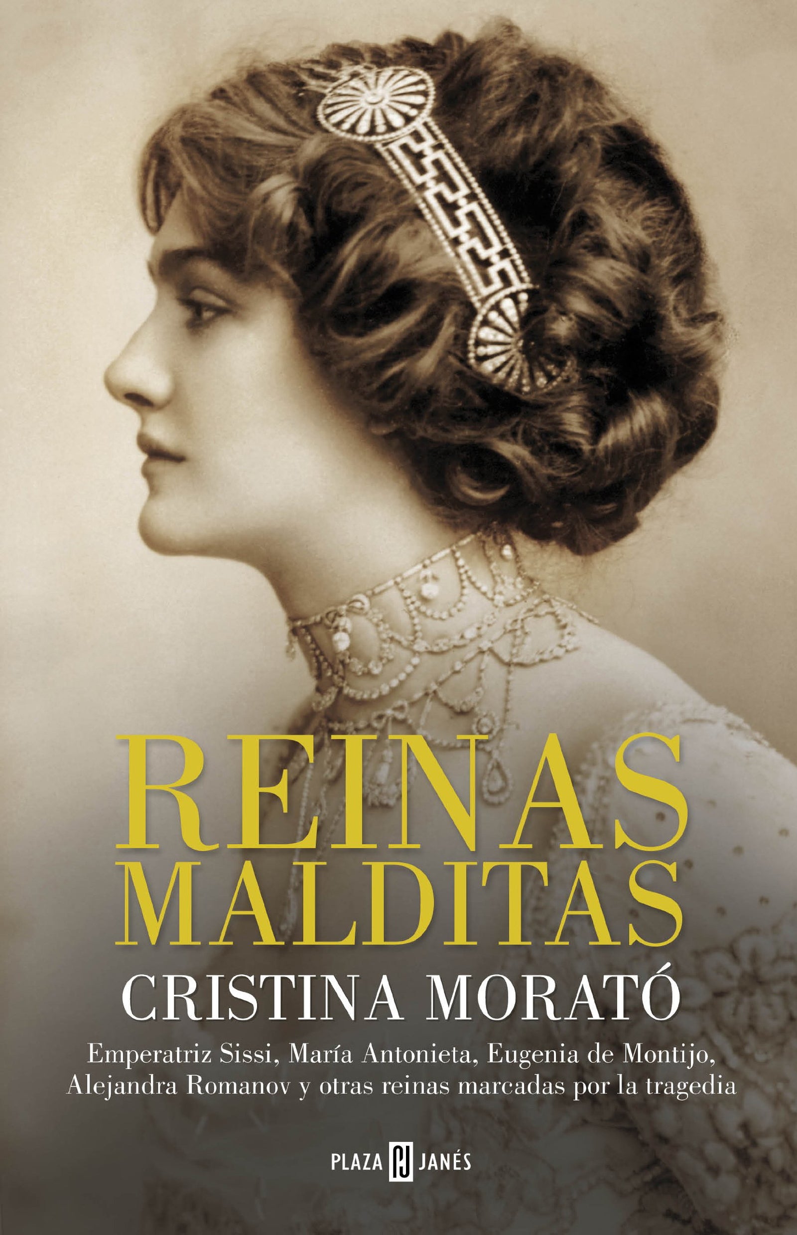 Reinas malditas: Emperatriz Sissi, María Antonieta, Eugenia de Montijo, Alejandra Romanov y otras reinas marcadas por la tragedia (Obras diversas)