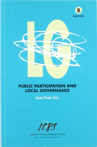 PUBLIC PARTICIPATION AND LOCAL GOVERNANCE (SIN COLECCION)