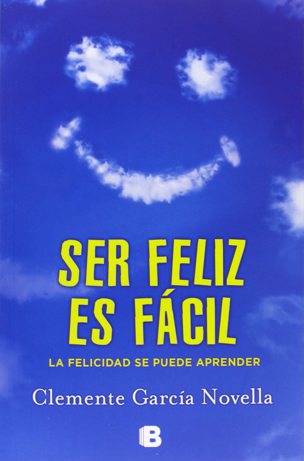Ser feliz es fácil (No ficción)