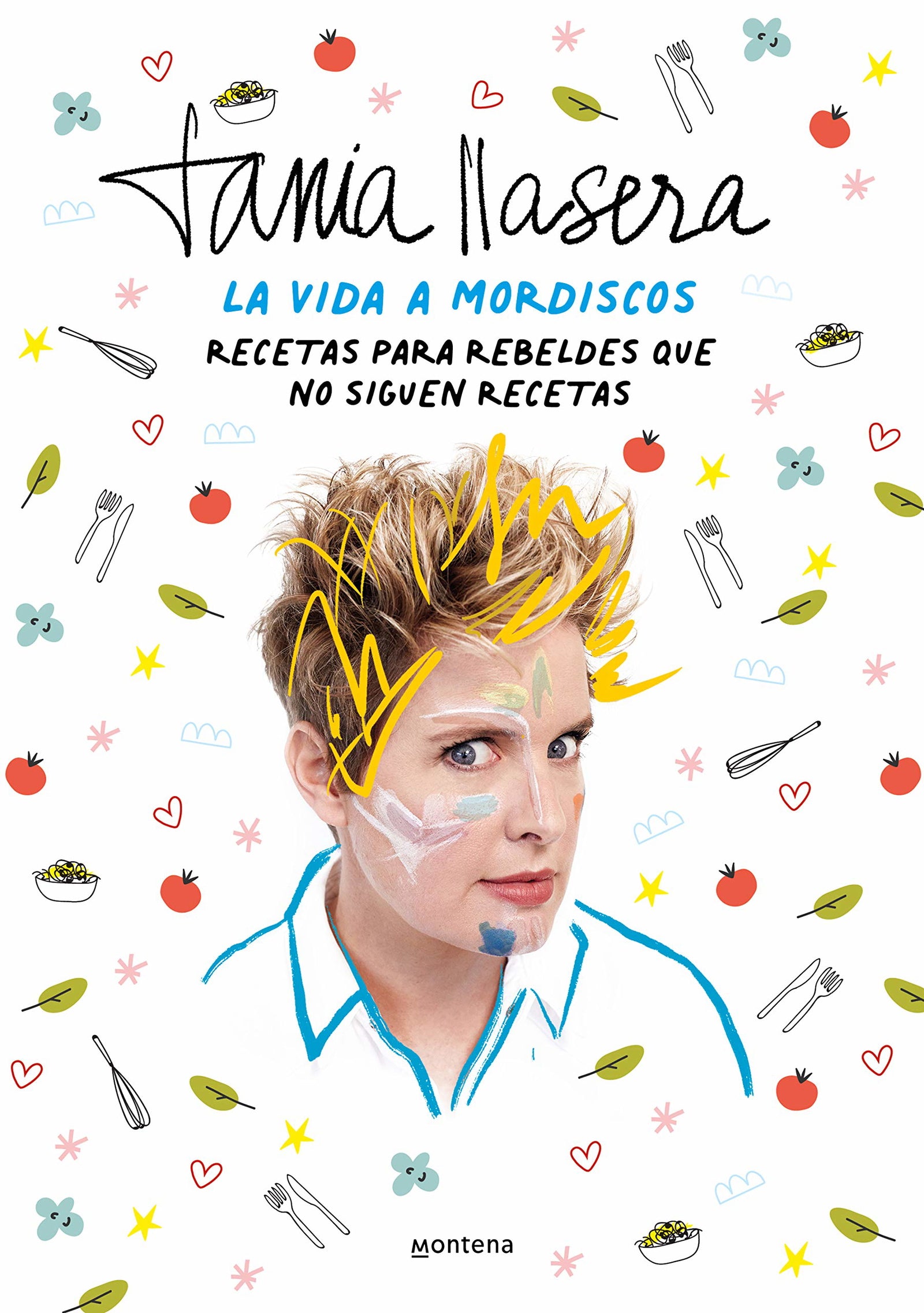 La vida a mordiscos: Recetas para rebeldes que no siguen recetas (No ficción ilustrados)