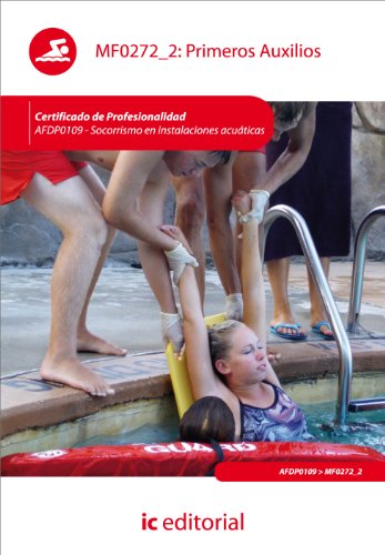Primeros auxilios. AFDP0109 - socorrismo en instalaciones acuáticas