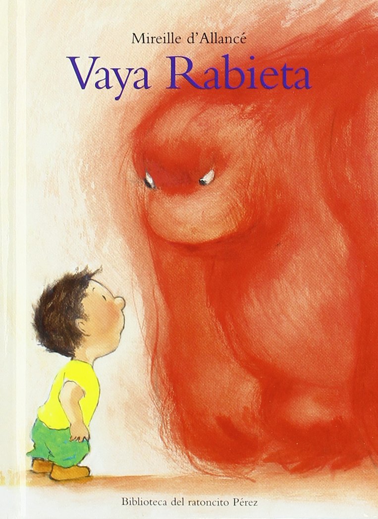 MINI - VAYA RABIETA: GROSSE COLERE