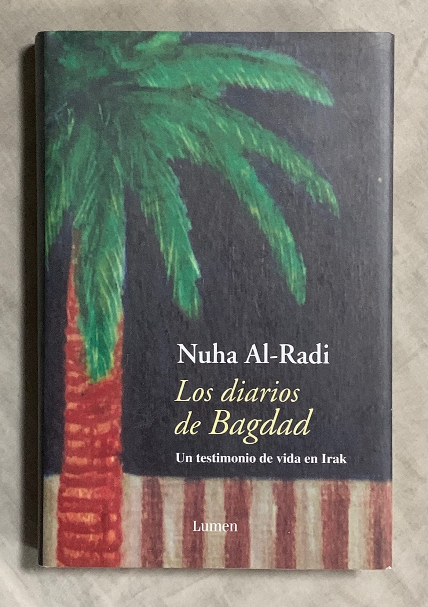 Los Diarios De Bagdad (Vivencias)