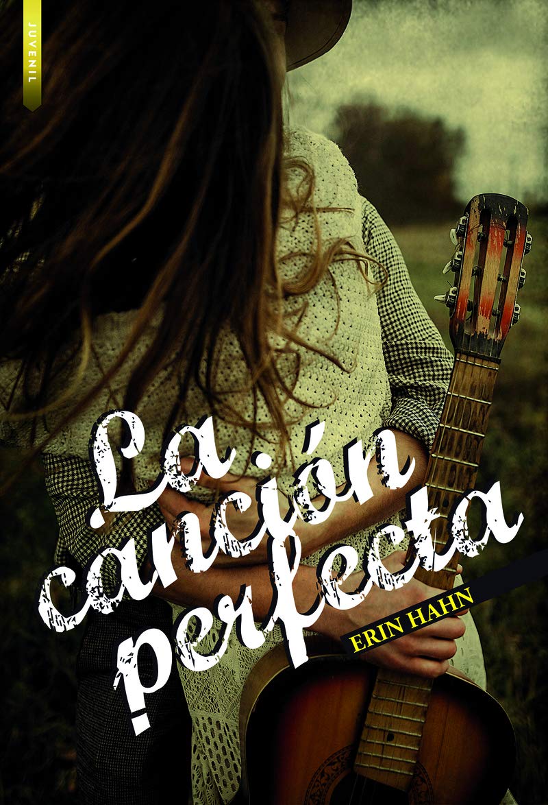 La canción perfecta (JUVENIL)