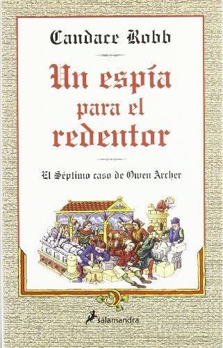 Un espia para el redentor/ A spy for the redeemer
