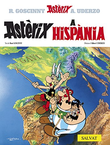 Astèrix a Hispània (Catalá - A Partir De 10 Anys - Astèrix - La Col·Lecció Clàssica)