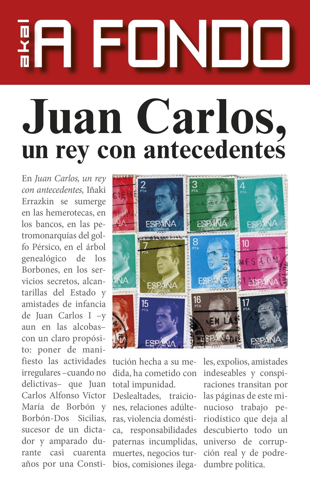Juan Carlos, Un Rey Con Antecedentes (A FONDO)