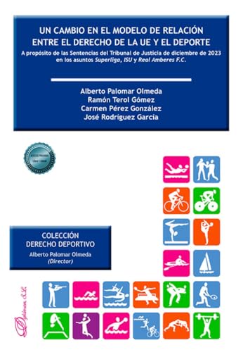 Un cambio en el modelo de relación entre el derecho de la UE y el deporte