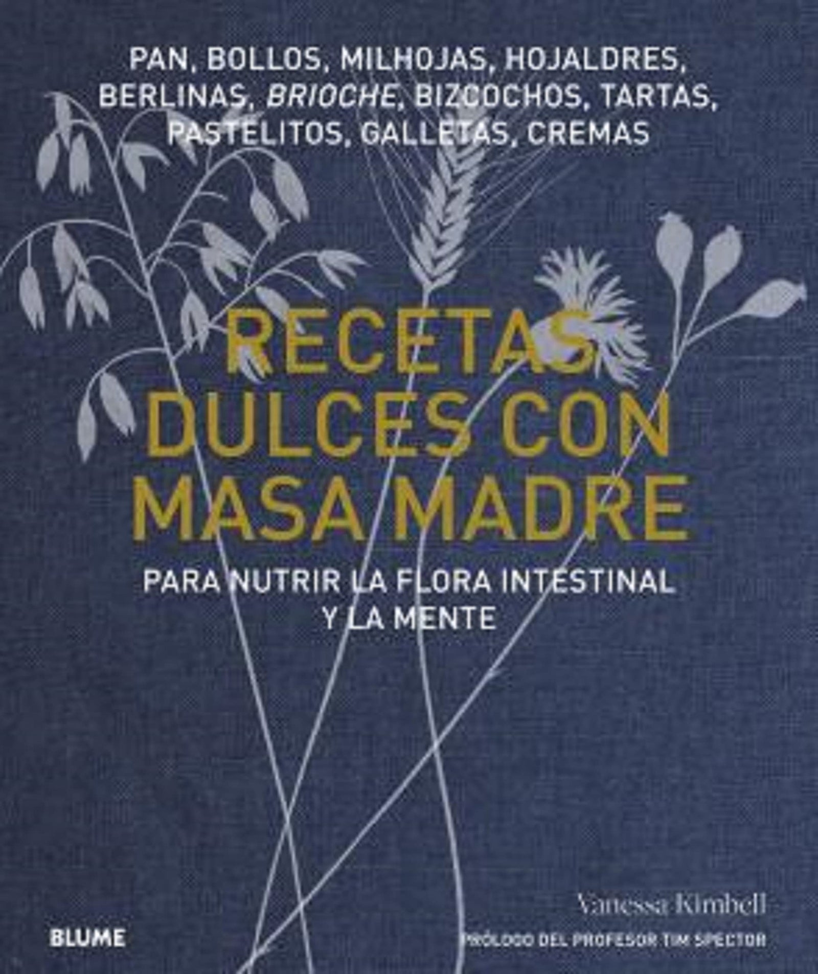 Recetas dulces con masa madre (GASTRONOMIA)