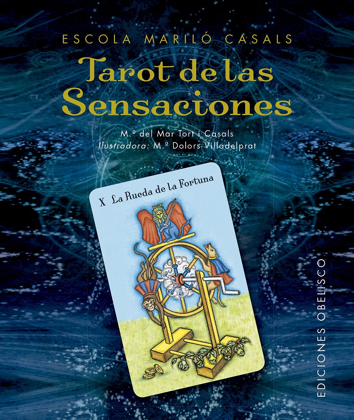 Tarot De las sensaciones (Cartomancia y tarot)