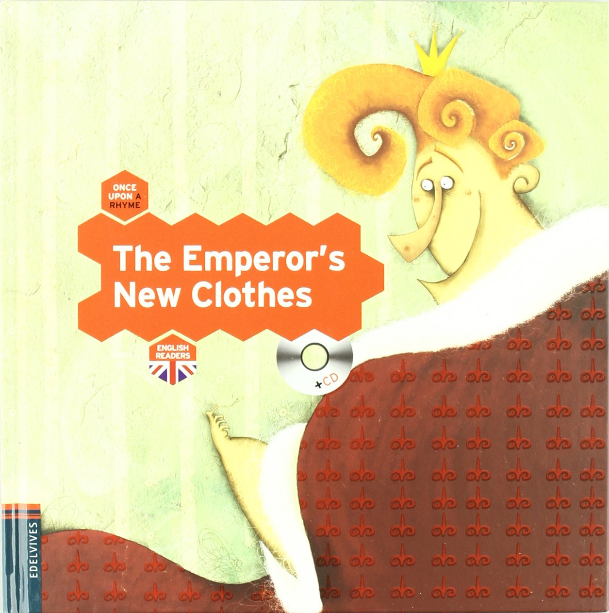 The Emperor's New Clothes: 4 (Once Upon a Rhyme)