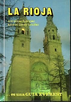 La Rioja (Guías artístico - turísticas)