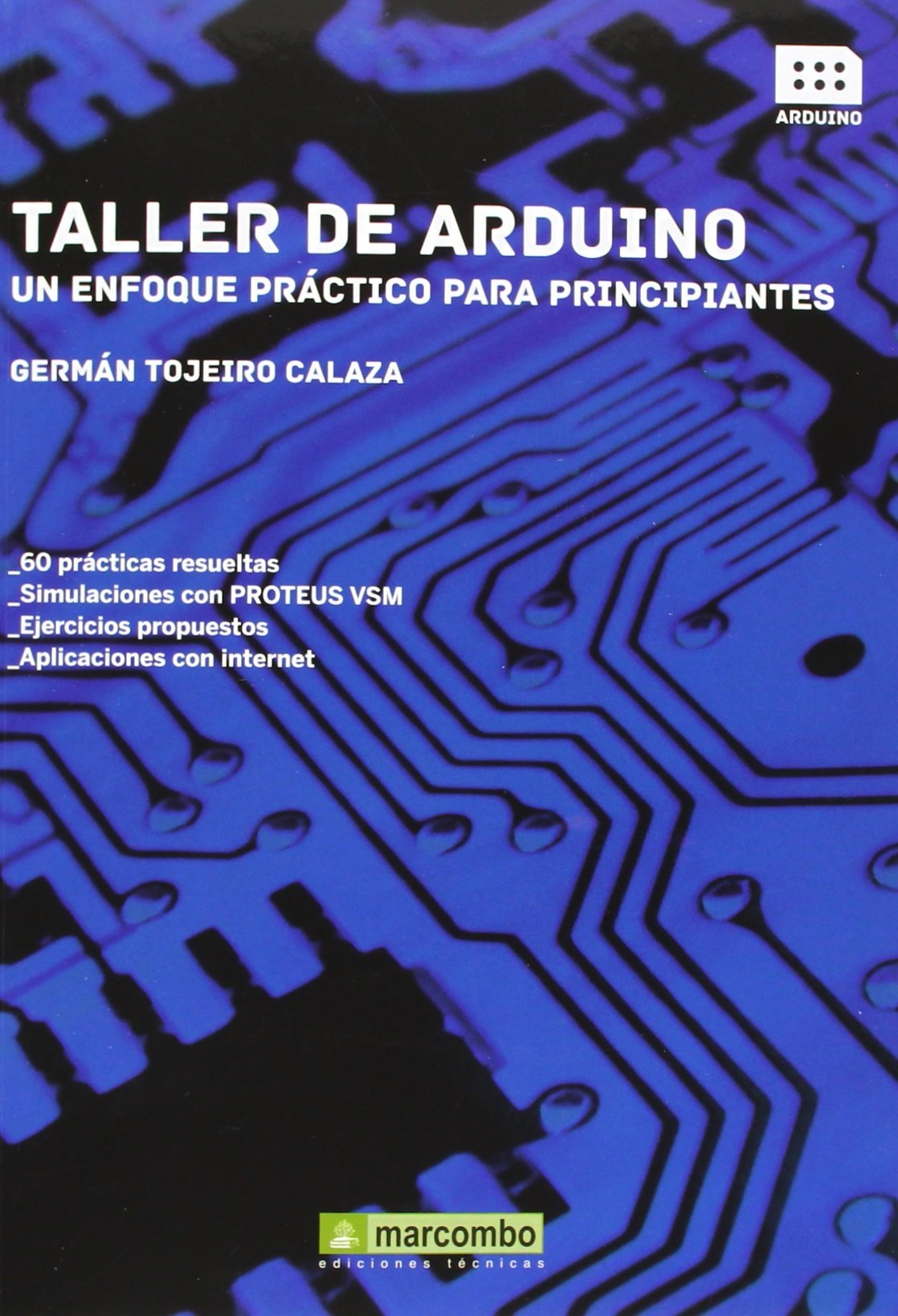 Taller de Arduino: Un enfoque práctico para principiantes: 1