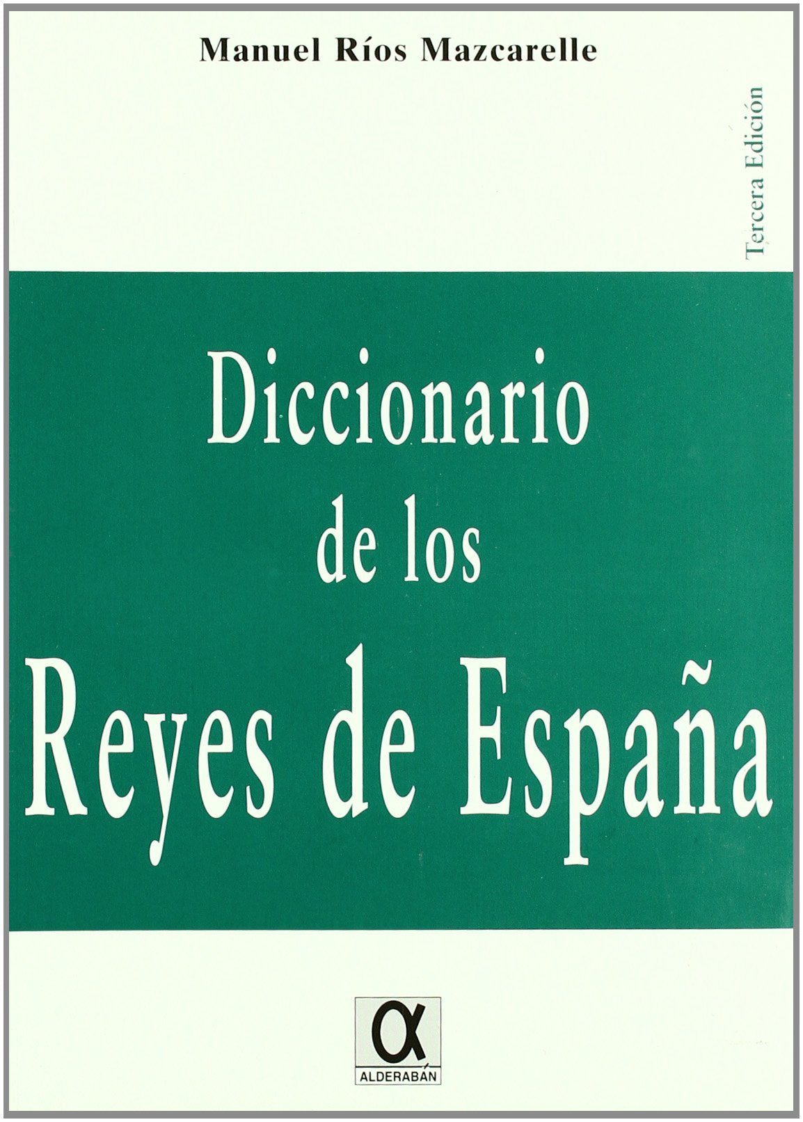 DICC.REYES DE ESPAÑA B4B **AG**REEDIC