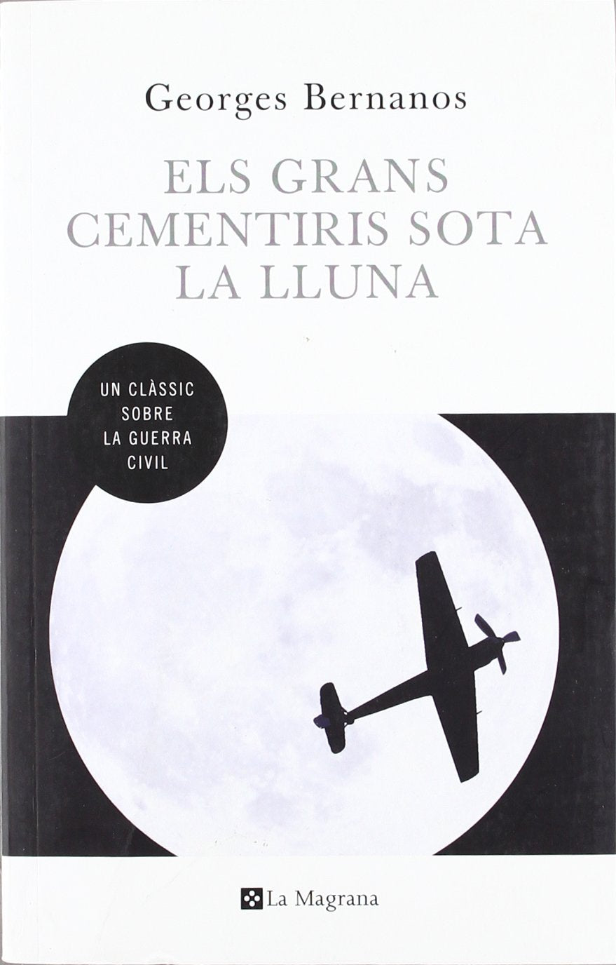 Els grans cementiris sota la lluna: 135 (OTROS LA MAGRANA)