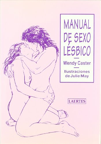 Manual de sexo lébico (Rey de bastos)