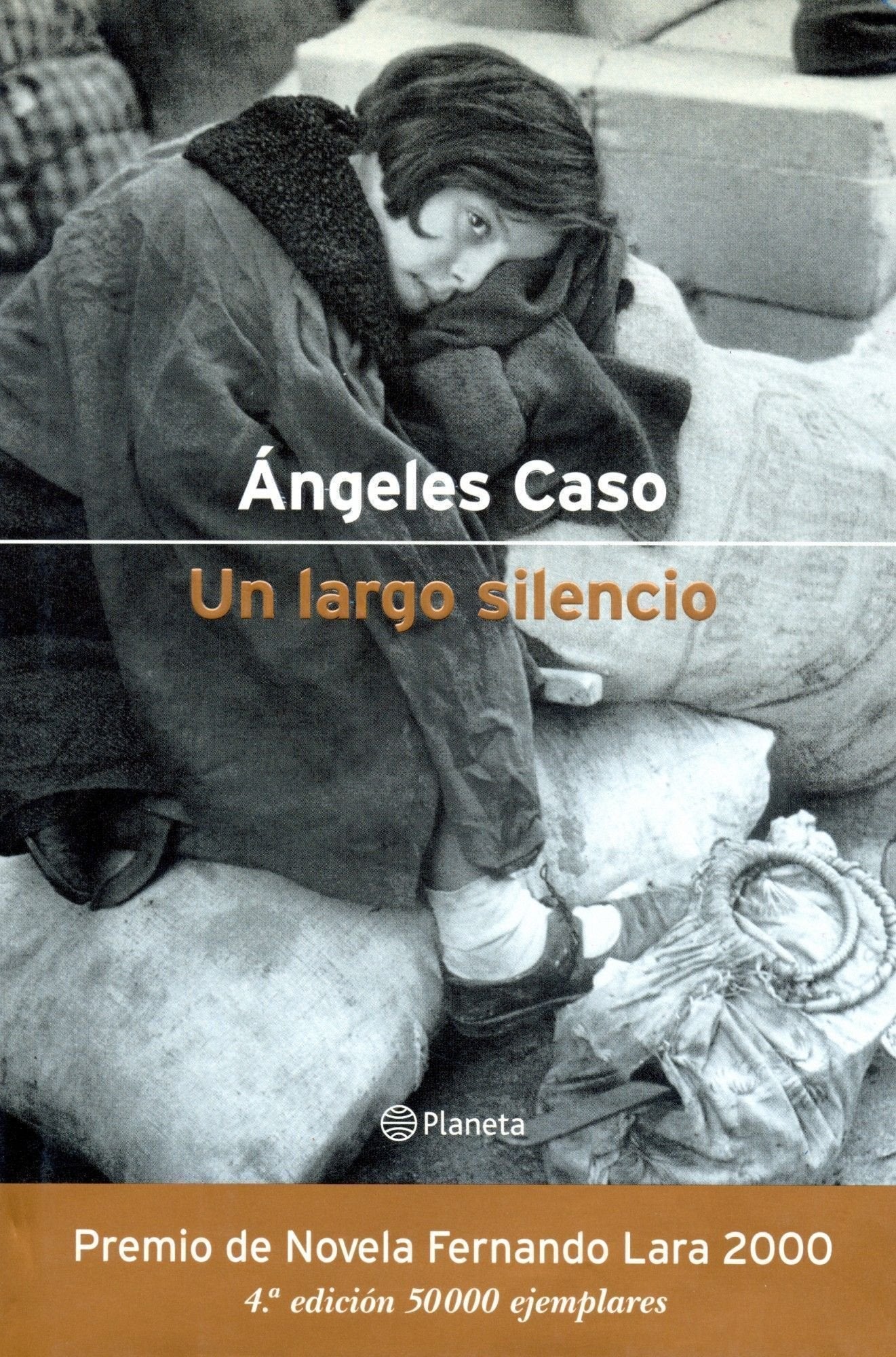 Un largo silencio (Autores Españoles e Iberoamericanos)