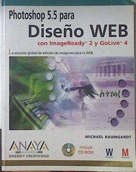 Photoshop 5.5 para diseño web con imageready 2 y golive 4