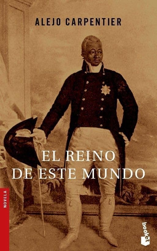 El reino de este mundo (Novela)