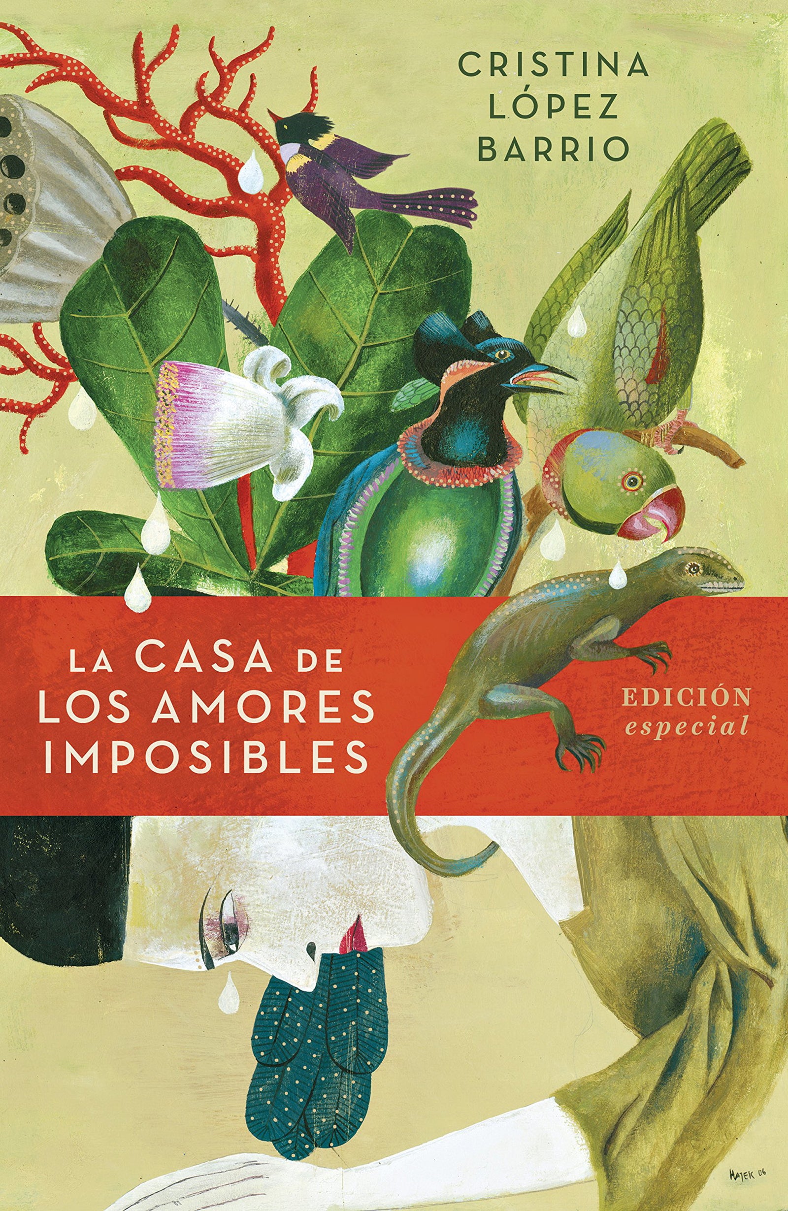 La casa de los amores imposibles (edición especial) (Éxitos)