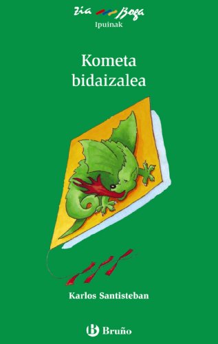 Kometa bidaizalea (Euskara - 10 URTE + - ZIABOGA)