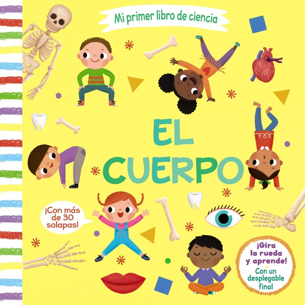 Mi primer libro de ciencia. El cuerpo ( A PARTIR DE 3 AÑOS - MANIPULATIVOS (LIBROS PARA TOCAR, JUGAR Y PINTAR), POP-UPS - Otros libros), versión en español
