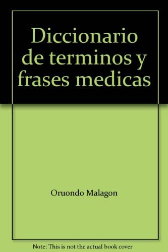 DICCIONARIO TERMINOS FRASES MEDICAS