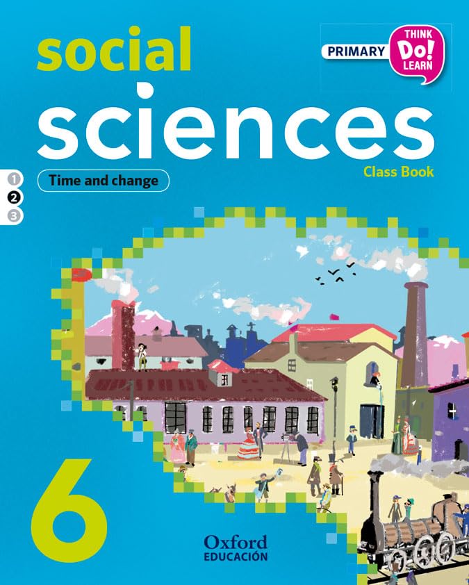 Think Do Learn Social Sciences 6th Primary. Class book Module 2