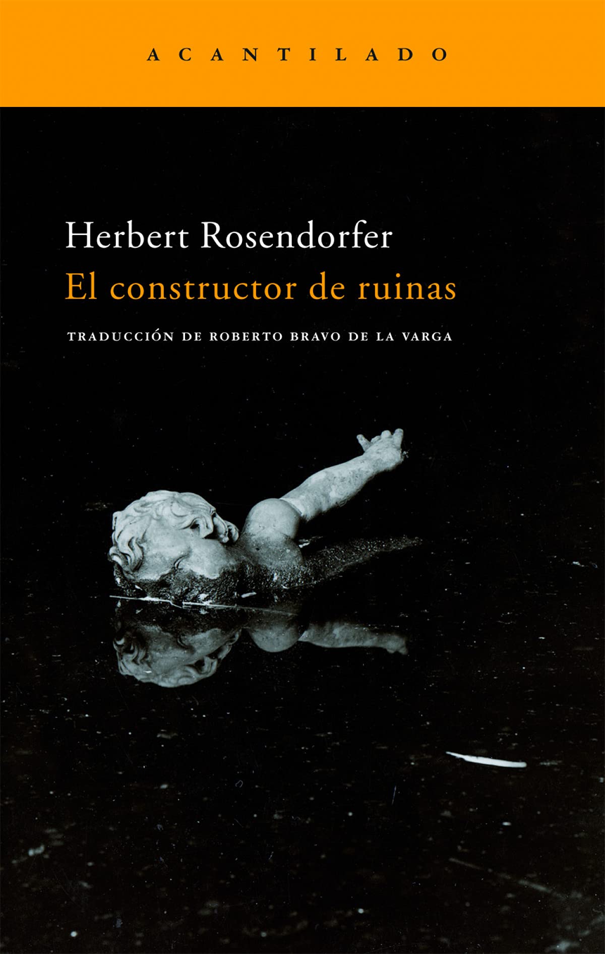 El constructor de ruinas (Narrativa del Acantilado)