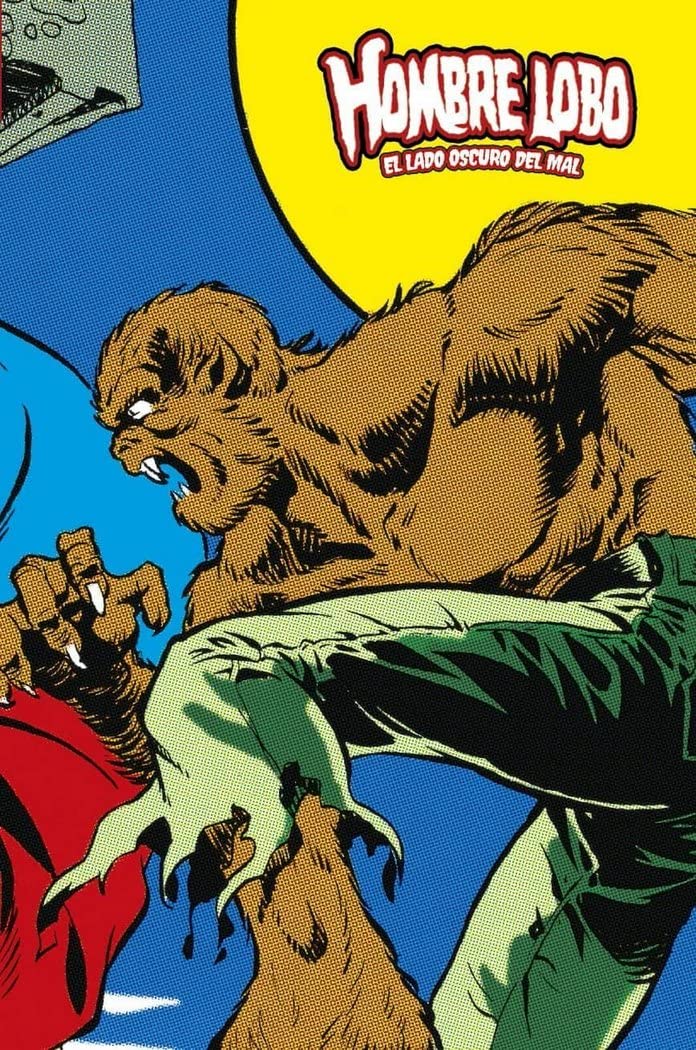HOMBRE LOBO EL LADO OSCURO DEL MAL (MARVEL LIMITED EDITION)