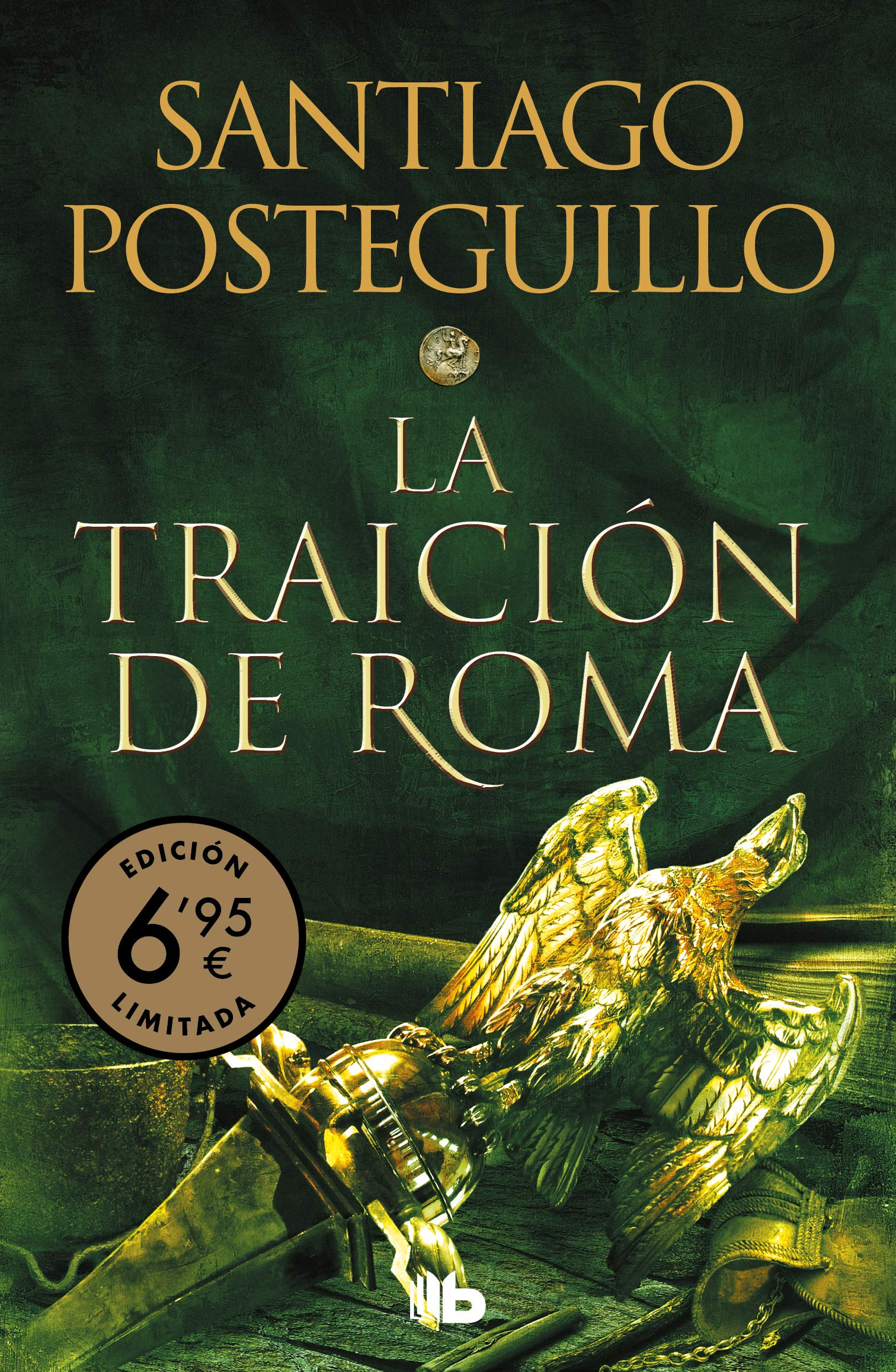 La traición de Roma (Trilogía Africanus 3)
