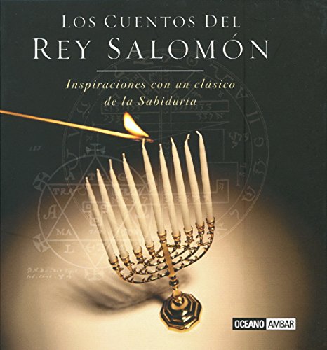 Los cuentos del Rey Salomón: El verdadero tesoro del Rey Salomón (Inspiraciones)