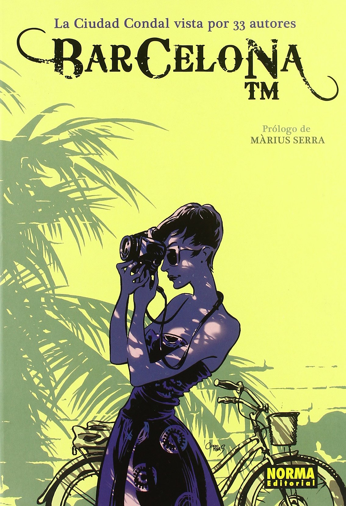 BARCELONA TM: La ciudad Condal vista por 33 autores / The Barcelona City Seen by 33 Authors (CÓMIC EUROPEO)