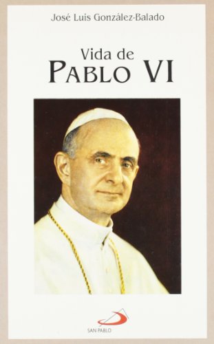 Vida de Pablo VI: 25 (Vidas breves)