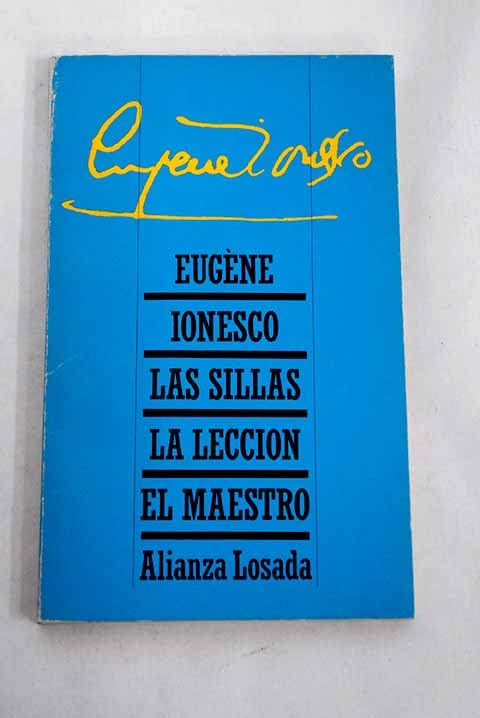 Las Sillas, La Leccion, El Maestro