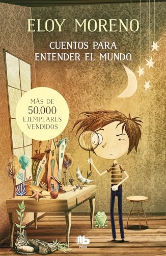 Cuentos para entender el mundo: 1 (MAXI)