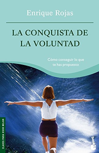 La conquista de la voluntad: 1 (Prácticos siglo XXI)