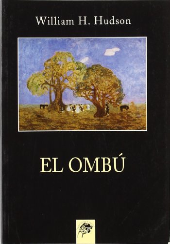 El ombú y otros cuentos (Clásicos de evasión)