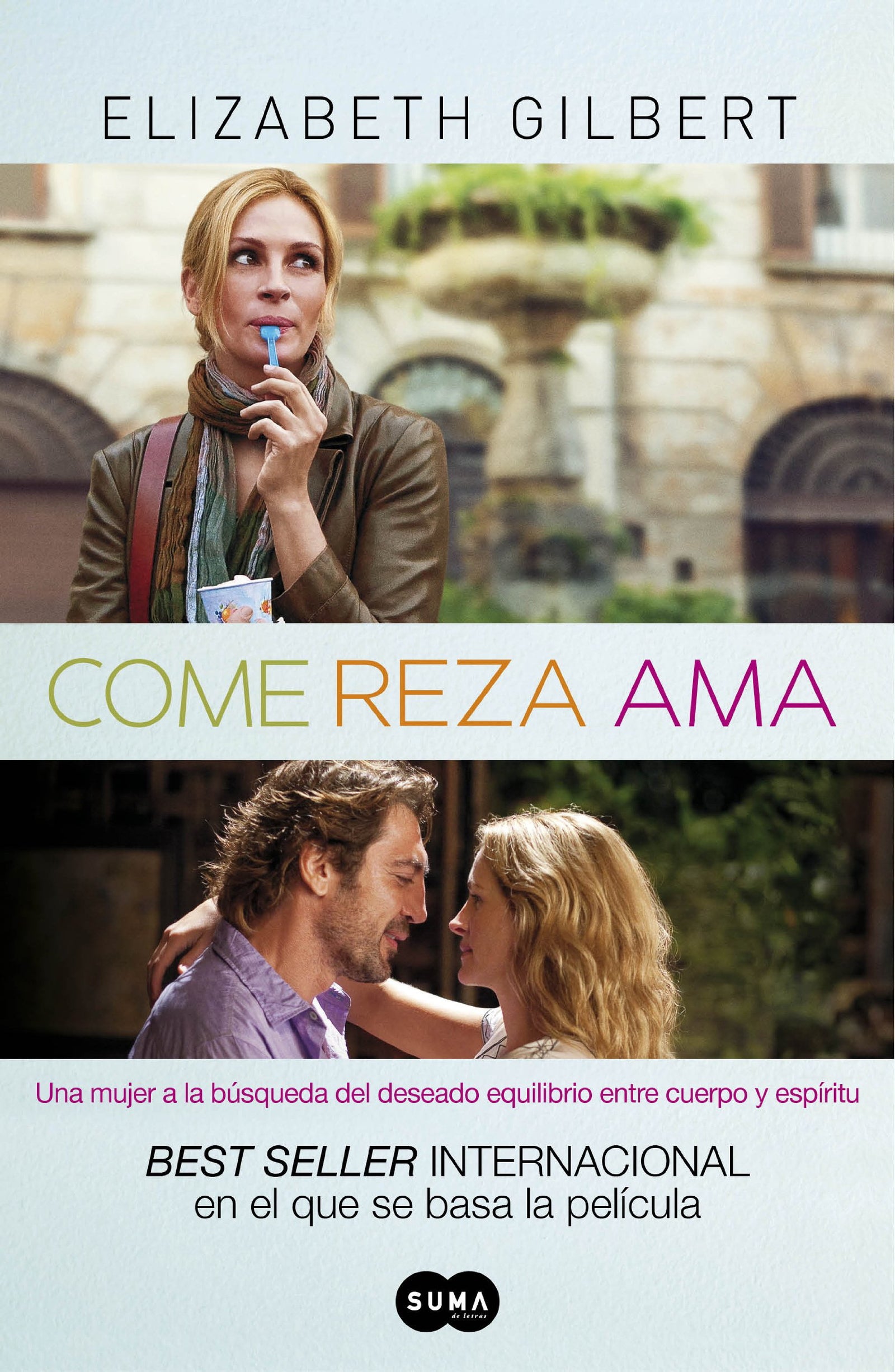 Come, reza, ama (FUERA DE COLECCION SUMA.)