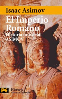 El Imperio Romano: Historia Universal Asimov. 6 (El Libro De Bolsillo - Historia)