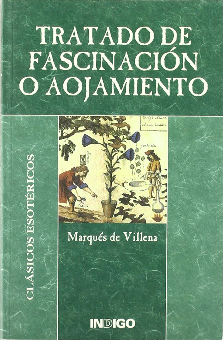 Tratado de fascinacion o aojamiento (SIN COLECCION)